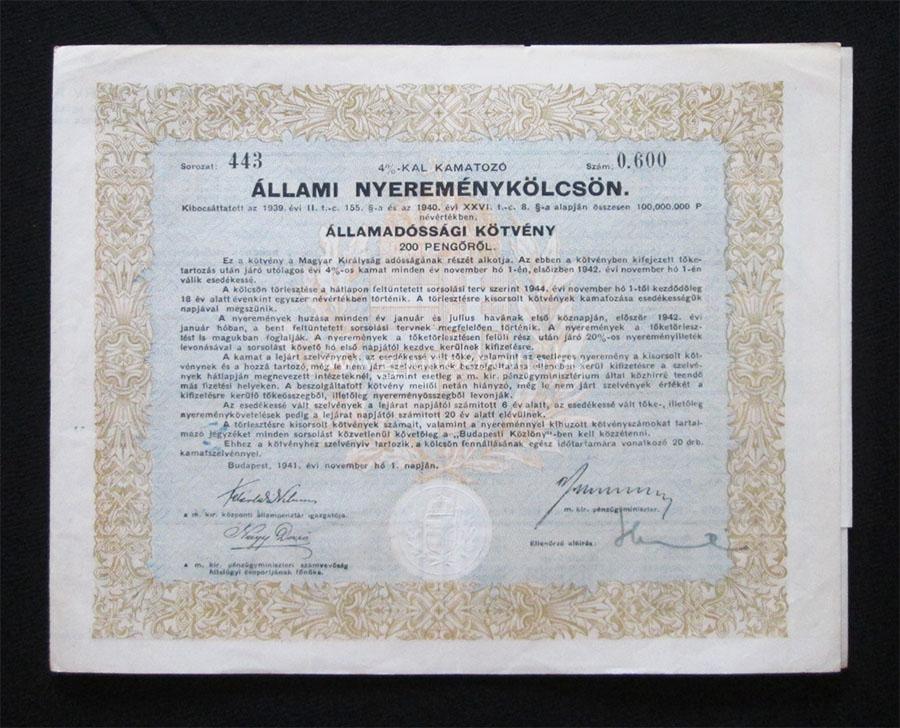 Államadóssági kötvény Erdélyi Nyereménykölcsön 200 pengõ 1941